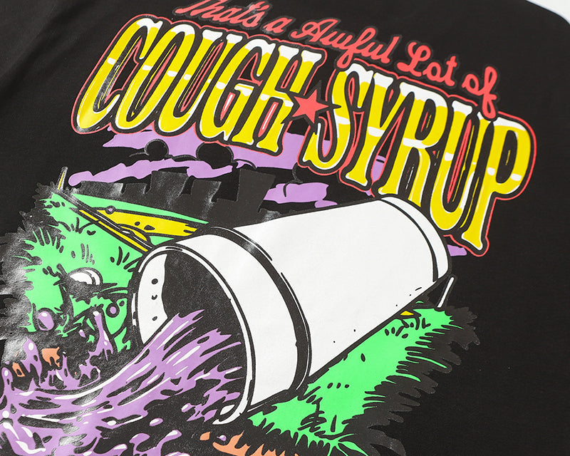 THATS A AWFUL LOT OF COUGH SYRUP Tee