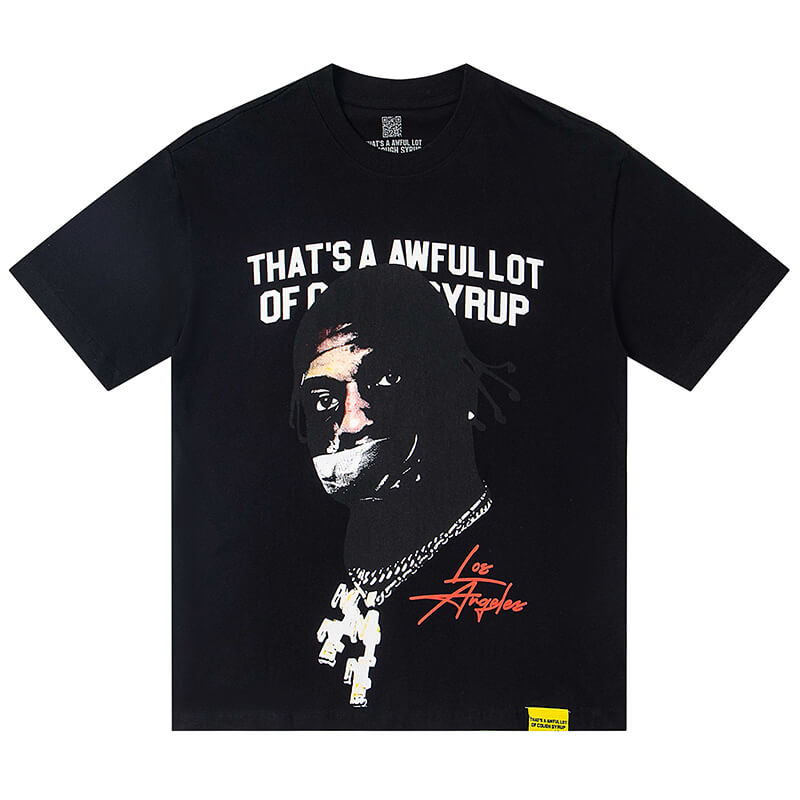 THATS A AWFUL LOT OF COUGH SYRUP Tee