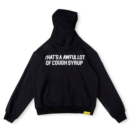 Cough Syrup Hoodie