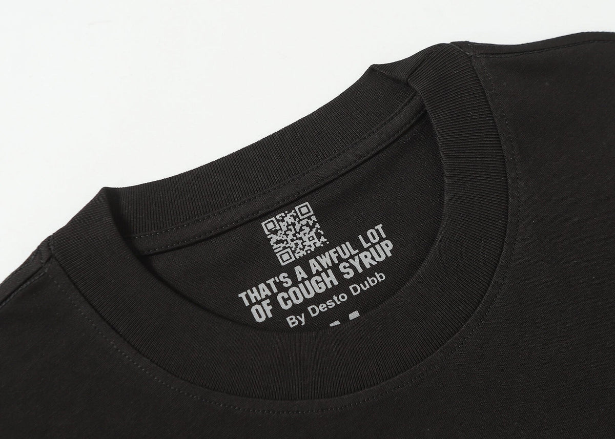 THATS A AWFUL LOT OF COUGH SYRUP Tee