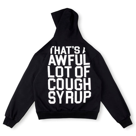 Cough Syrup Hoodie